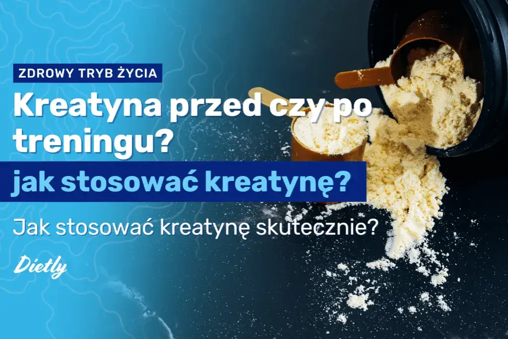 kreatyna przed treningiem korzyści