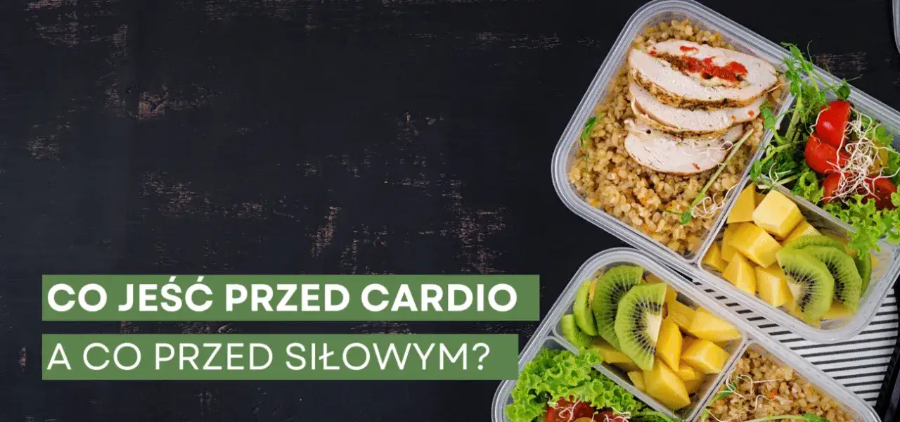 różne posiłki przed treningiem siłowym i cardio